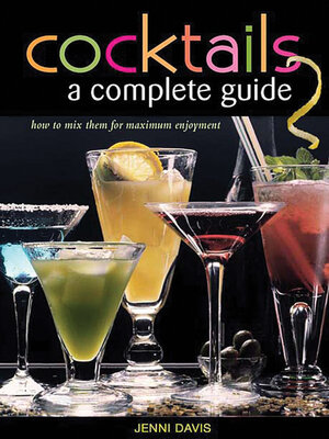 cover image of Cocktails a Complete Guide